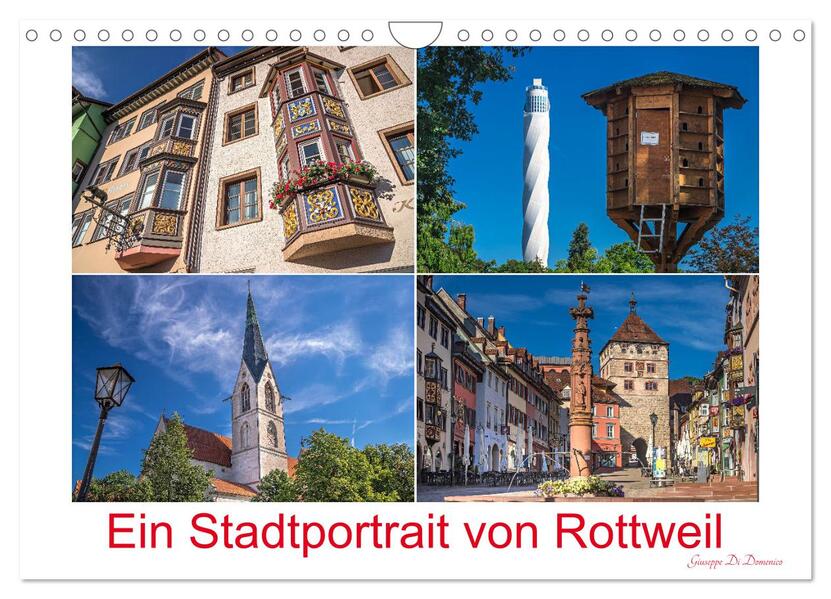 Ein Stadtportrait von Rottweil (Wandkalender 2026 DIN A4 quer) CALVENDO Monatskalender
