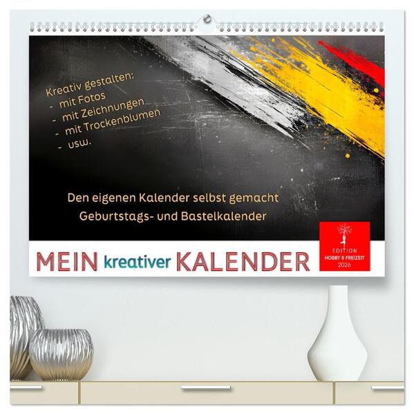 Mein kreativer Kalender (hochwertiger Premium Wandkalender 2026 DIN A2 quer) Kunstdruck in Hochglanz