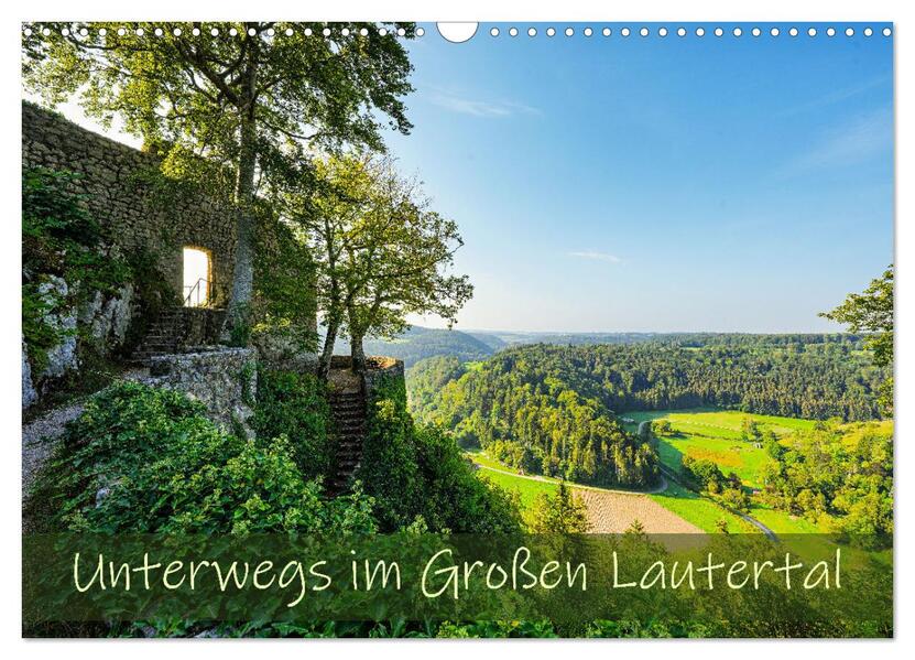 Unterwegs im Großen Lautertal (Wandkalender 2026 DIN A3 quer) CALVENDO Monatskalender