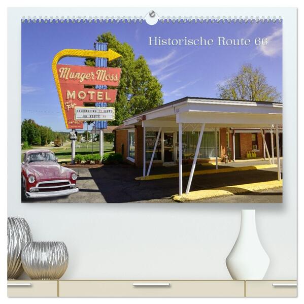 Historic Route 66 - National Scenic Byway (hochwertiger Premium Wandkalender 2026 DIN A2 quer) Kunstdruck in Hochglanz