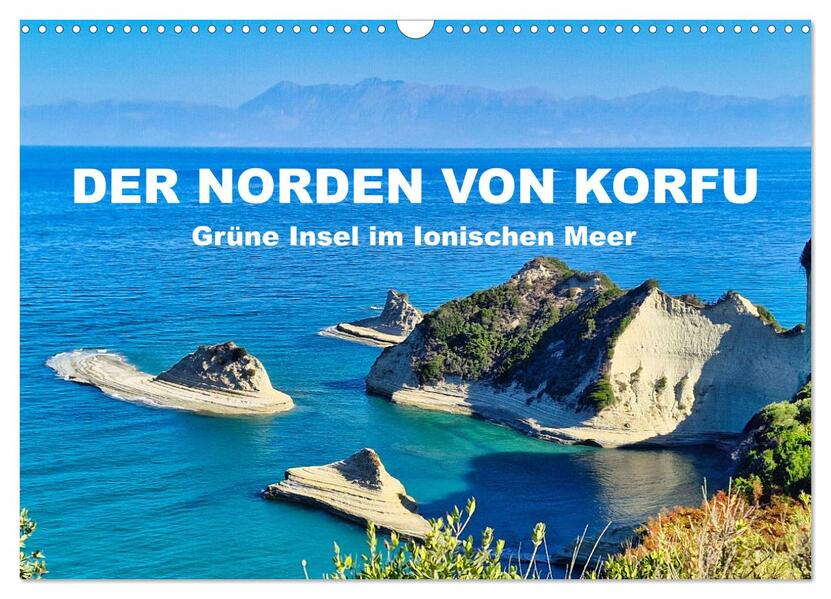 Der Norden von Korfu (Wandkalender 2026 DIN A3 quer) CALVENDO Monatskalender