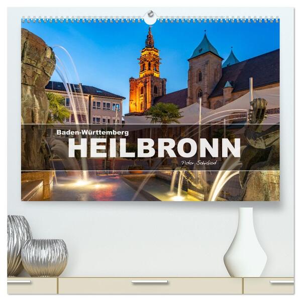 Baden-Württemberg - Heilbronn (hochwertiger Premium Wandkalender 2026 DIN A2 quer) Kunstdruck in Hochglanz