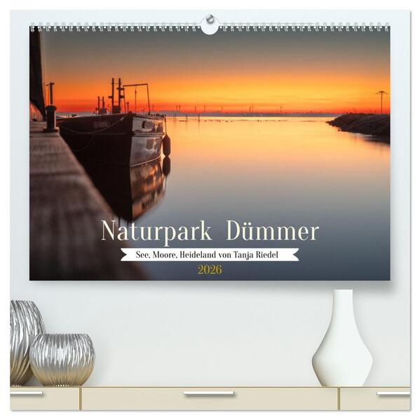 Naturpark Dümmer (hochwertiger Premium Wandkalender 2026 DIN A2 quer) Kunstdruck in Hochglanz