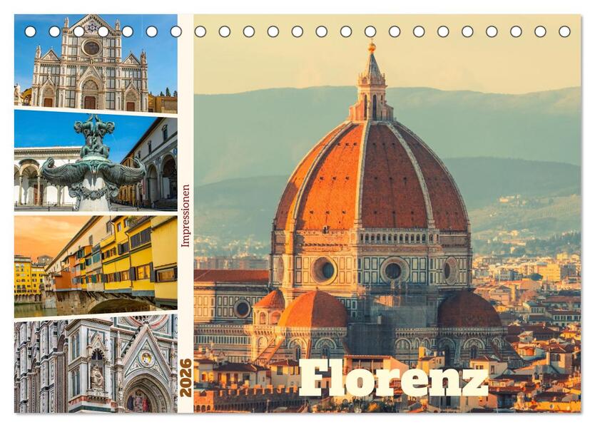 Florenz - Impressionen (Tischkalender 2026 DIN A5 quer) CALVENDO Monatskalender