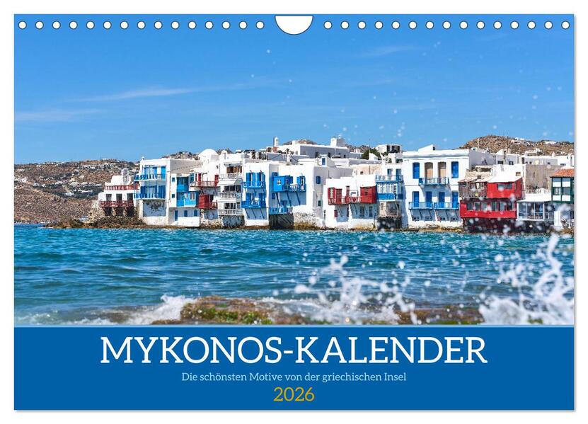 Griechenland - Mykonos Kalender (Wandkalender 2026 DIN A4 quer) CALVENDO Monatskalender