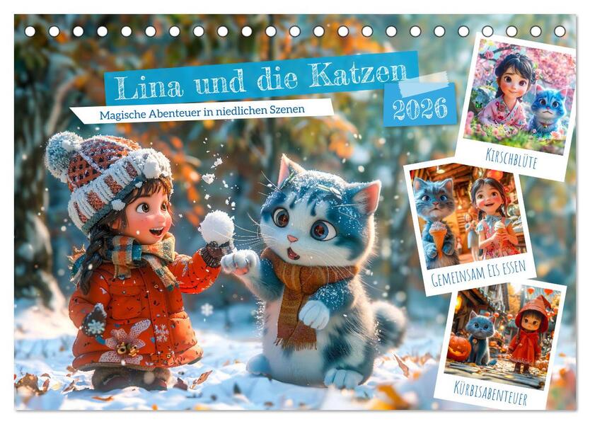 Lina und die Katzen - Magische Abenteuer in niedlichen Szenen (Tischkalender 2026 DIN A5 quer) CALVENDO Monatskalender