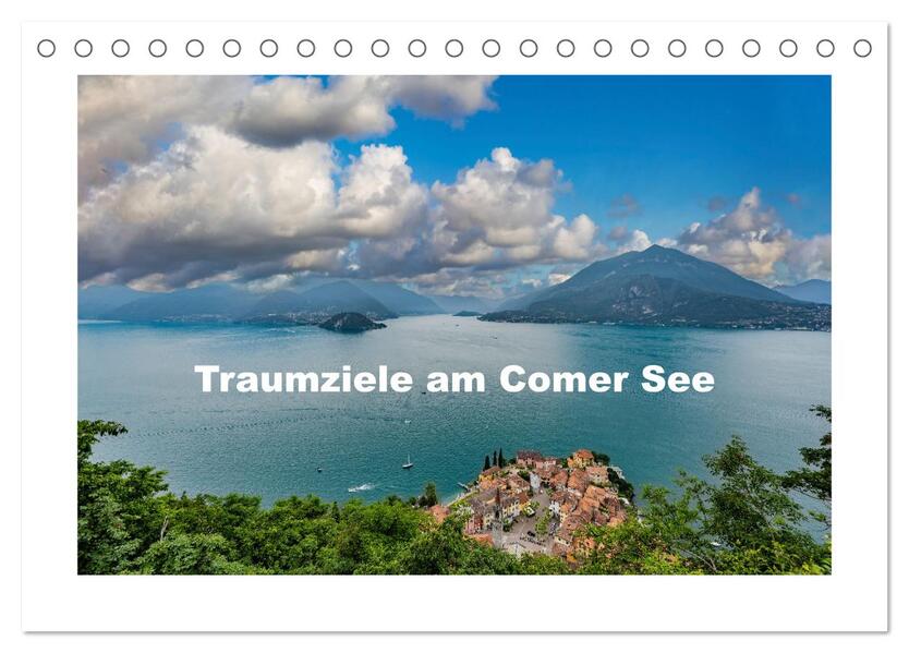 Traumziele am Comer See (Tischkalender 2026 DIN A5 quer) CALVENDO Monatskalender