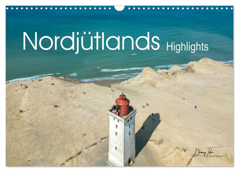 Nordjütlands Highlights (Wandkalender 2026 DIN A3 quer) CALVENDO Monatskalender