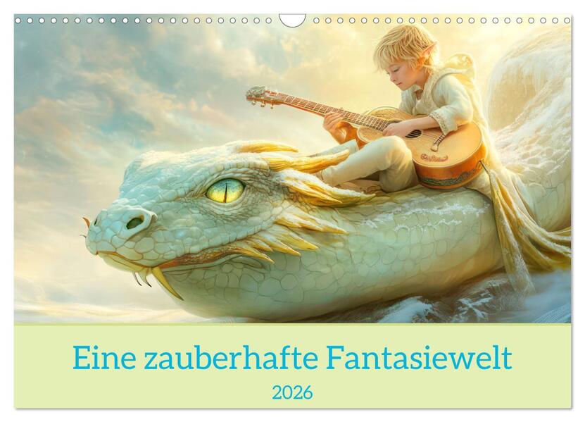 Eine zauberhafte Fantasiewelt (Wandkalender 2026 DIN A3 quer) CALVENDO Monatskalender