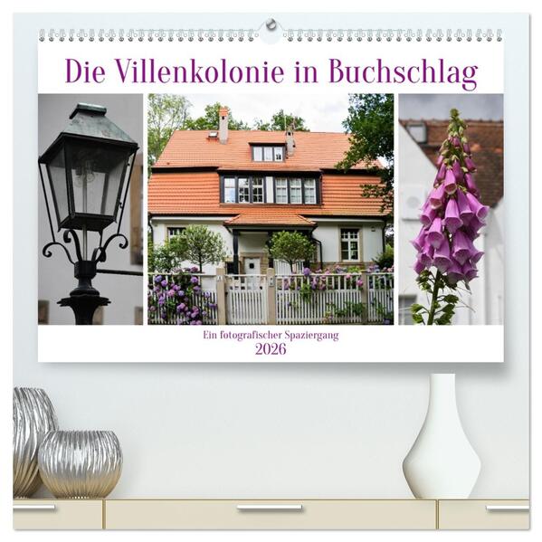 Die Villenkolonie in Buchschlag (hochwertiger Premium Wandkalender 2026 DIN A2 quer) Kunstdruck in Hochglanz