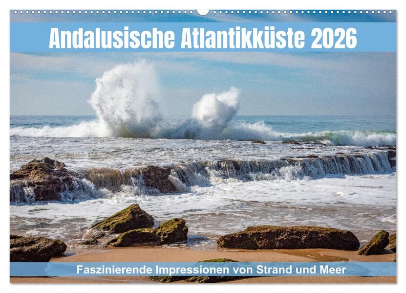Andalusische Atlantikküste (Wandkalender 2026 DIN A2 quer) CALVENDO Monatskalender