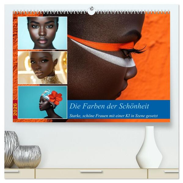 Die Farben der Schönheit (hochwertiger Premium Wandkalender 2026 DIN A2 quer) Kunstdruck in Hochglanz