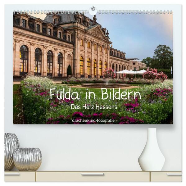 Fulda in Bildern - Das Herz Hessens (hochwertiger Premium Wandkalender 2026 DIN A2 quer) Kunstdruck in Hochglanz