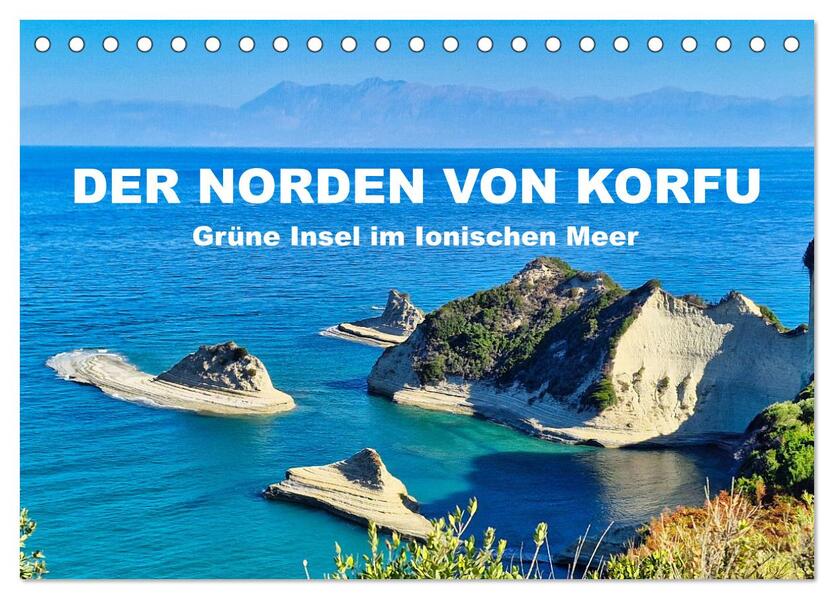 Der Norden von Korfu (Tischkalender 2026 DIN A5 quer) CALVENDO Monatskalender