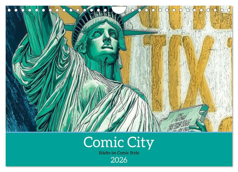 Comic City (Wandkalender 2026 DIN A4 quer) CALVENDO Monatskalender