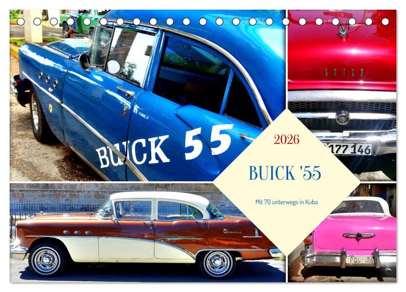 BUICK '55 - Mit 70 unterwegs in Kuba (Tischkalender 2026 DIN A5 quer) CALVENDO Monatskalender