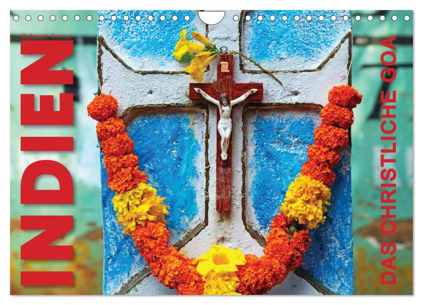 Indien - Das christliche Goa (Wandkalender 2026 DIN A4 quer) CALVENDO Monatskalender