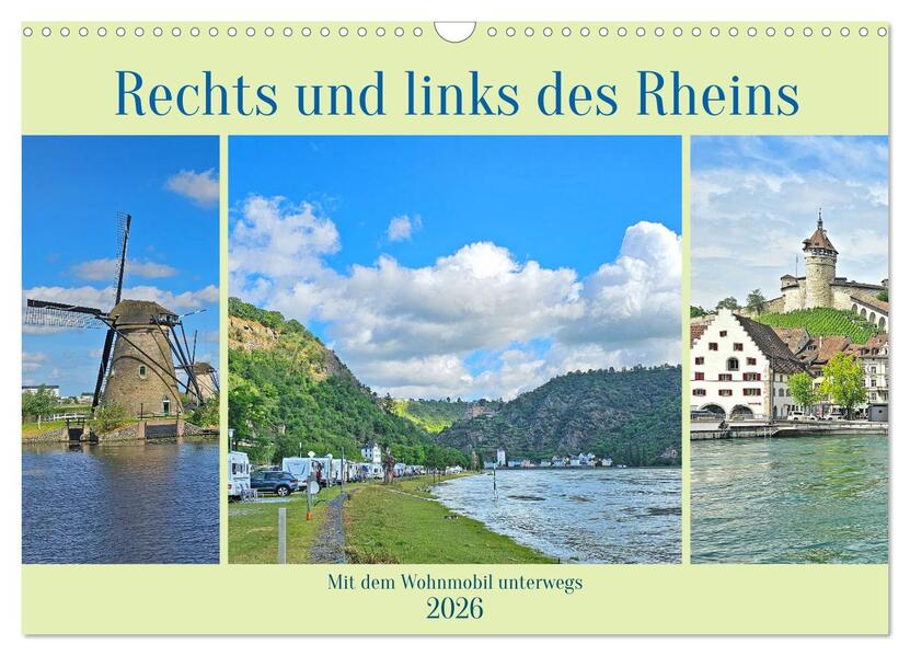 Rechts und links des Rheins. Mit dem Wohnmobil unterwegs. (Wandkalender 2026 DIN A3 quer) CALVENDO Monatskalender