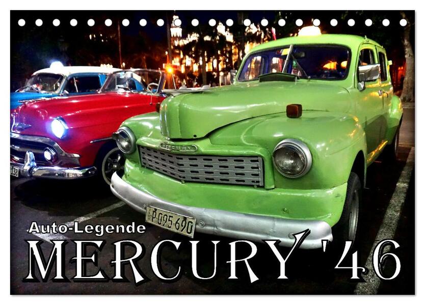 MERCURY '46 - Auto-Legende (Tischkalender 2026 DIN A5 quer) CALVENDO Monatskalender