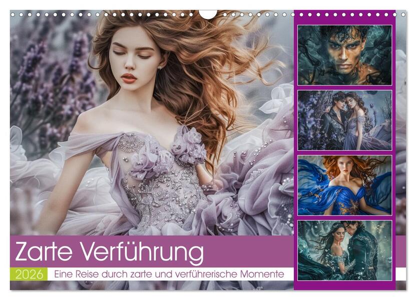 Zarte Verführung (Wandkalender 2026 DIN A3 quer) CALVENDO Monatskalender