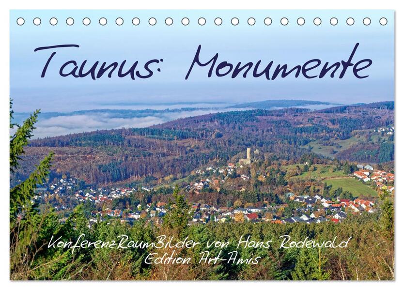Taunus: Monumente (Tischkalender 2026 DIN A5 quer) CALVENDO Monatskalender