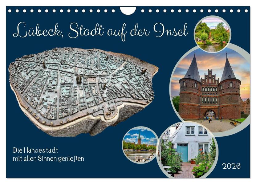 Lübeck Stadt auf der Insel (Wandkalender 2026 DIN A4 quer) CALVENDO Monatskalender