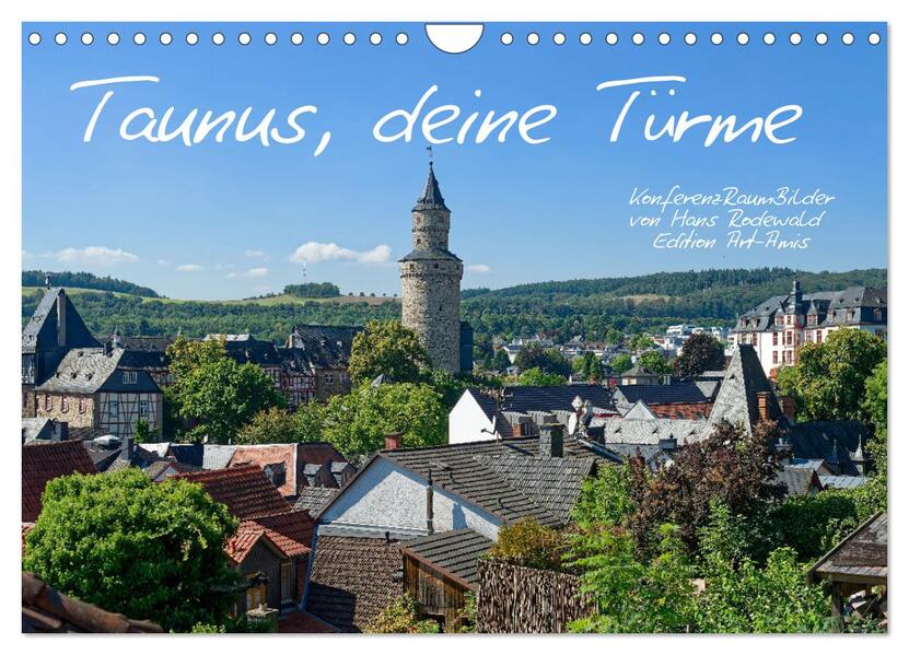 Taunus deine Türme (Wandkalender 2026 DIN A4 quer) CALVENDO Monatskalender