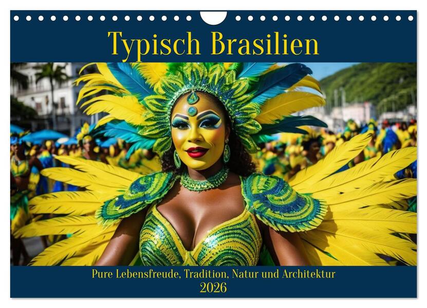 Typisch Brasilien (Wandkalender 2026 DIN A4 quer) CALVENDO Monatskalender
