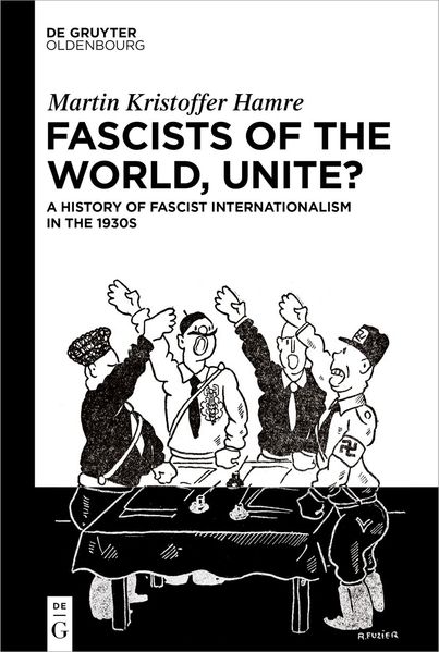 Fascists of the World Unite?