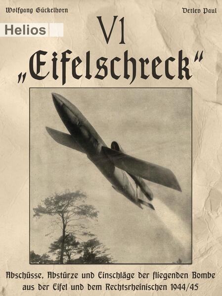 V 1 - 'Eifelschreck'