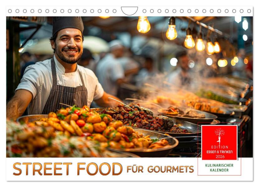 Street Food für Gourmets (Wandkalender 2026 DIN A4 quer) CALVENDO Monatskalender