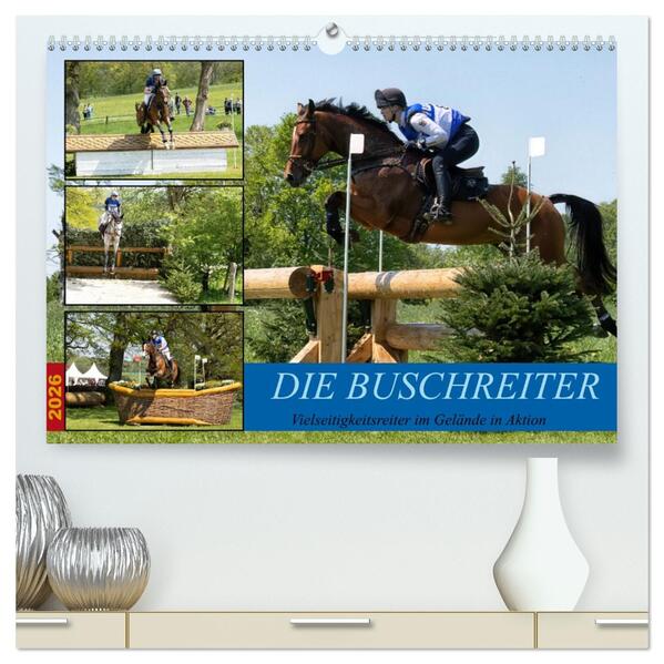 Die Buschreiter (hochwertiger Premium Wandkalender 2026 DIN A2 quer) Kunstdruck in Hochglanz