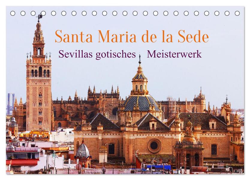 Santa María de la Sede (Tischkalender 2026 DIN A5 quer) CALVENDO Monatskalender