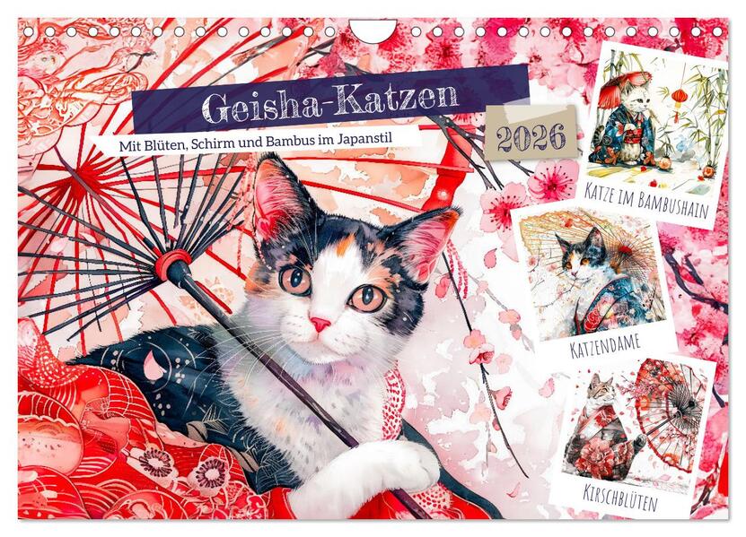 Geisha-Katzen - Mit Blüten Schirm und Bambus im Japanstil (Wandkalender 2026 DIN A4 quer) CALVENDO Monatskalender
