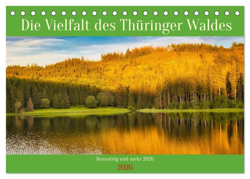 Die Vielfalt des Thüringer Waldes (Tischkalender 2026 DIN A5 quer) CALVENDO Monatskalender