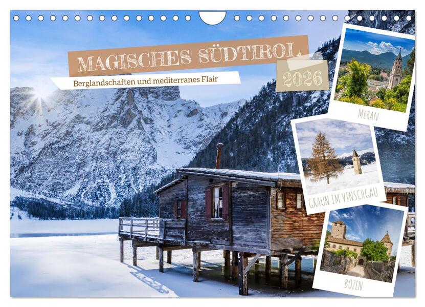 MAGISCHES SÜDTIROL (Wandkalender 2026 DIN A4 quer) CALVENDO Monatskalender