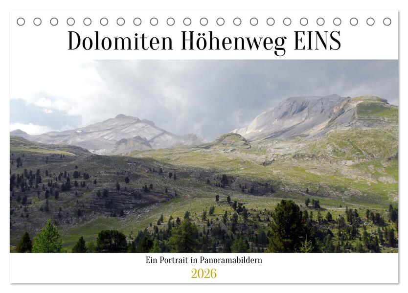 Der Dolomiten Höhenweg EINS in Panoramabildern (Tischkalender 2026 DIN A5 quer) CALVENDO Monatskalender