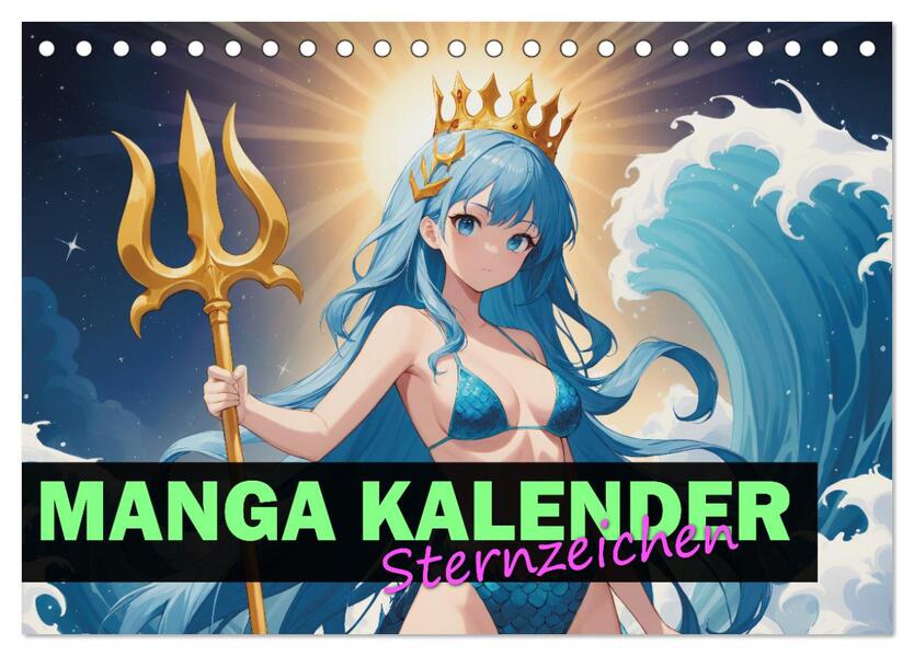 Manga Kalender Sternzeichen (Tischkalender 2026 DIN A5 quer) CALVENDO Monatskalender