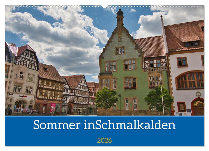 Sommer in Schmalkalden (Wandkalender 2026 DIN A2 quer) CALVENDO Monatskalender