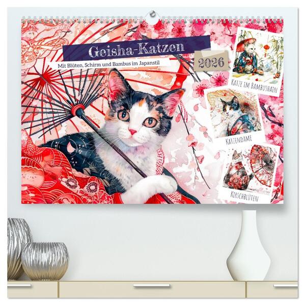 Geisha-Katzen - Mit Blüten Schirm und Bambus im Japanstil (hochwertiger Premium Wandkalender 2026 DIN A2 quer) Kunstdruck in Hochglanz