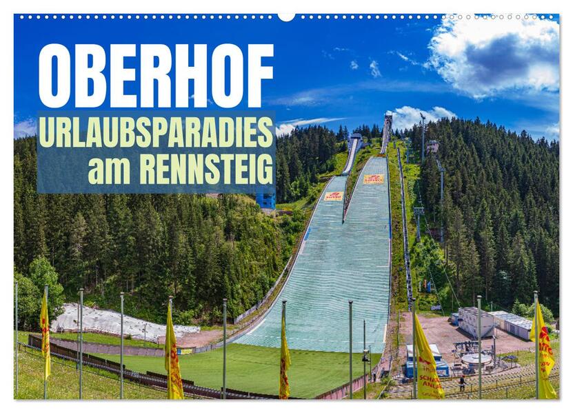 Oberhof - Urlaubsparadies am Rennsteig (Wandkalender 2026 DIN A2 quer) CALVENDO Monatskalender