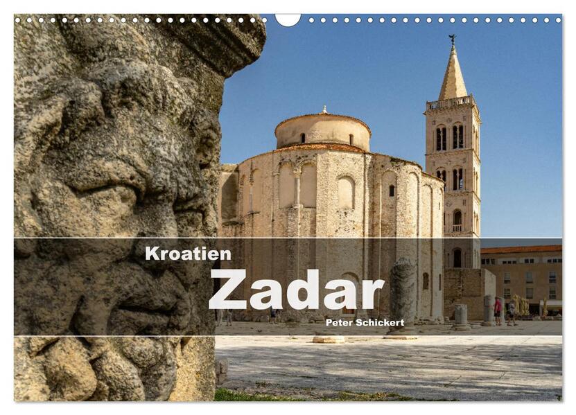 Kroatien - Zadar (Wandkalender 2026 DIN A3 quer) CALVENDO Monatskalender