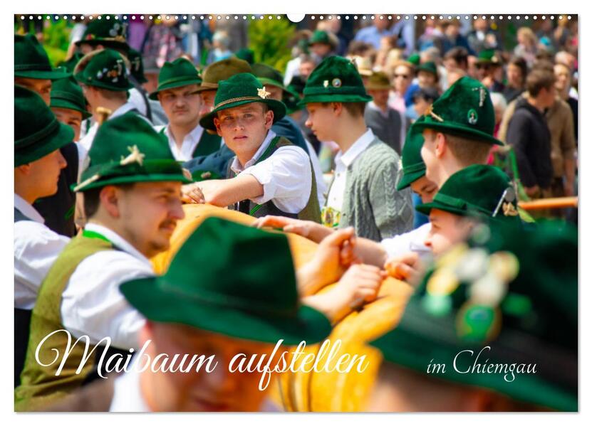 Maibaum aufstellen (Wandkalender 2026 DIN A2 quer) CALVENDO Monatskalender