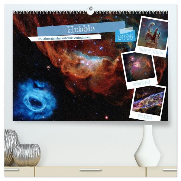 Hubble - 35 Jahre atemberaubende Aufnahmen (hochwertiger Premium Wandkalender 2026 DIN A2 quer) Kunstdruck in Hochglanz