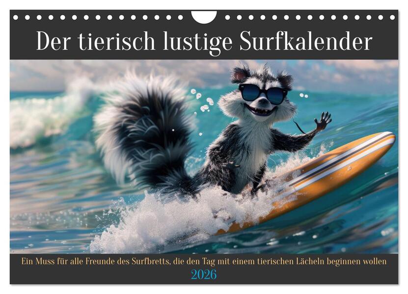 Der tierisch lustige Surfkalender (Wandkalender 2026 DIN A4 quer) CALVENDO Monatskalender