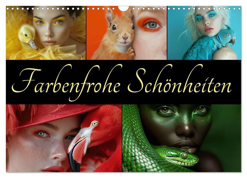 Farbenfrohe Schönheiten (Wandkalender 2026 DIN A3 quer) CALVENDO Monatskalender