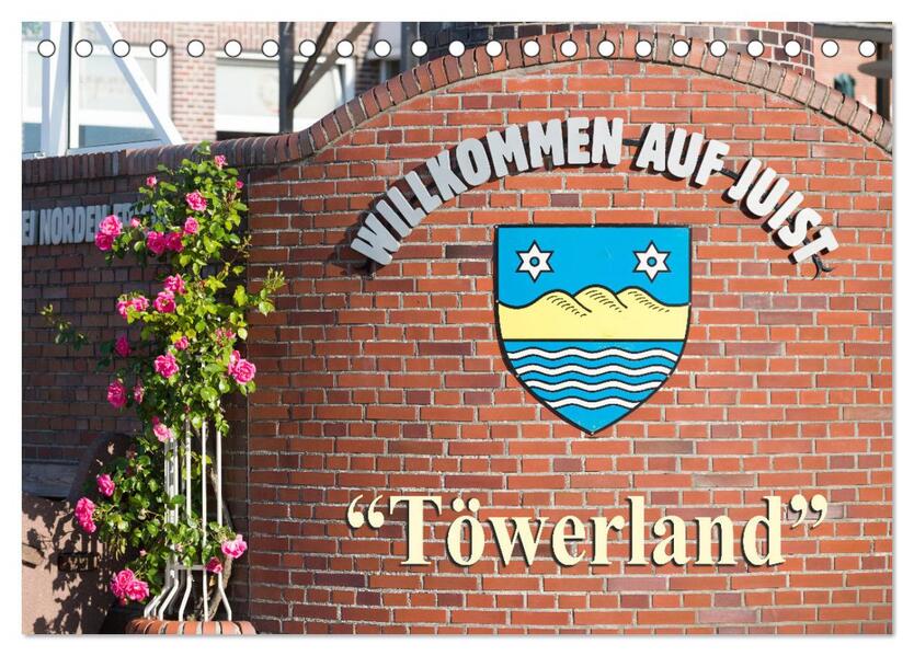 'Töwerland' Juist (Tischkalender 2026 DIN A5 quer) CALVENDO Monatskalender