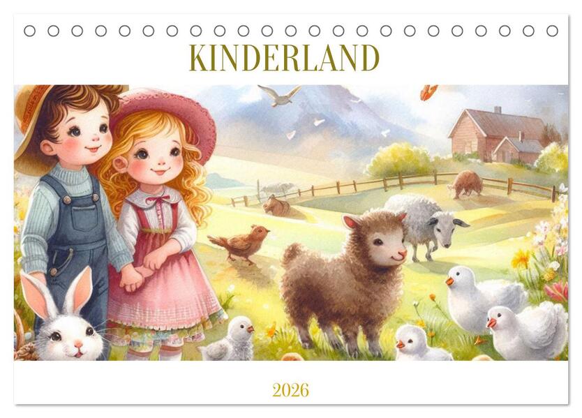 KINDERLAND (Tischkalender 2026 DIN A5 quer) CALVENDO Monatskalender