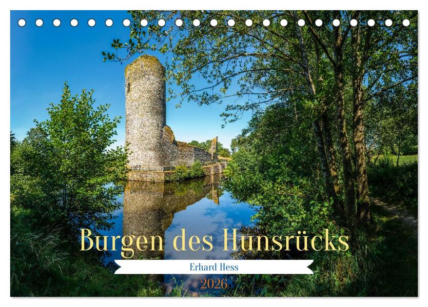 Burgen des Hunsrücks (Tischkalender 2026 DIN A5 quer) CALVENDO Monatskalender