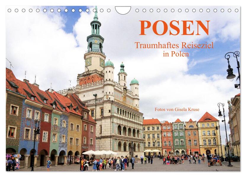 Posen - Traumhaftes Reiseziel in Polen (Wandkalender 2026 DIN A4 quer) CALVENDO Monatskalender